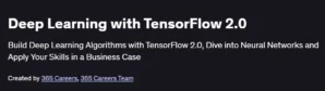 Deep Learning with TensorFlow 2.0
