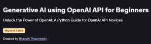 Generative AI using OpenAI API for Beginners