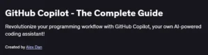 GitHub Copilot - The Complete Guide