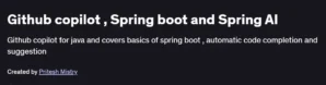 Github copilot , Spring boot and Spring AI