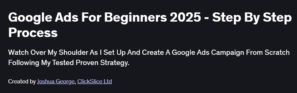Google Ads For Beginners 2025 - Step By Step Process