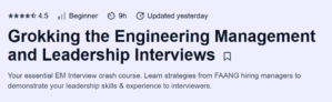 Grokking the Engineering Management and Leadership Interviews