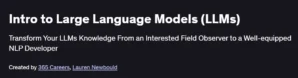 Intro to Large Language Models (LLMs)