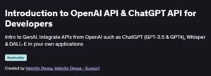 Introduction to OpenAI API & ChatGPT API for Developers