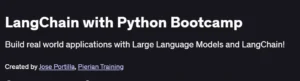 LangChain with Python Bootcamp