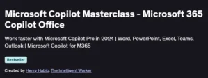 Microsoft Copilot Masterclass - Microsoft 365 Copilot Office