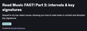 Read Music FAST! Part 2: intervals & key signatures