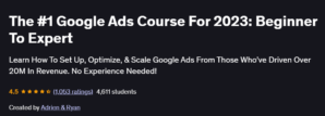 The #1 Google Ads Course For 2023: Beginner To Expert