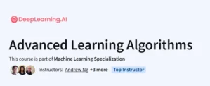 Advanced Learning Algorithms