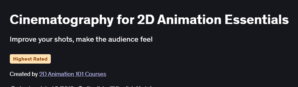 Cinematography for 2D Animation Essentials