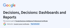 Decisions, Decisions: Dashboards and Reports