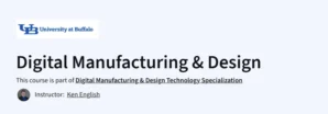 Digital Manufacturing & Design