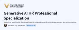 Generative AI HR Professional Specialization