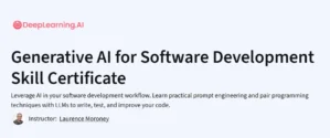 Generative AI for Software Development Skill Certificate