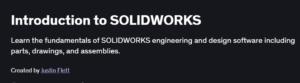 Introduction to SOLIDWORKS