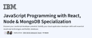 JavaScript Programming with React, Node & MongoDB Specialization
