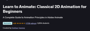 Learn to Animate: Classical 2D Animation for Beginners