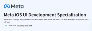 Meta iOS UI Development Specialization