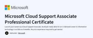 Microsoft Cloud Support Associate Professional Certificate