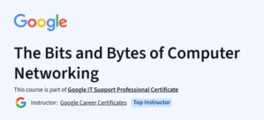 The Bits and Bytes of Computer Networking