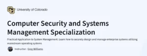 Computer Security and Systems Management Specialization