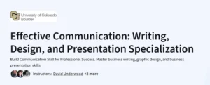 Effective Communication: Writing, Design, and Presentation Specialization