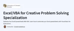Excel/VBA for Creative Problem Solving Specialization