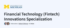 Financial Technology (Fintech) Innovations Specialization