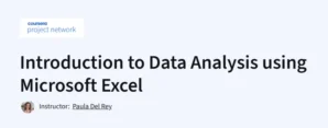 Introduction to Data Analysis using Microsoft Excel