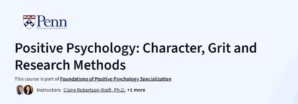 Positive Psychology: Character, Grit and Research Methods