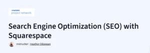 Search Engine Optimization (SEO) with Squarespace