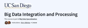 Big Data Integration and Processing