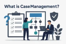 What is case management?