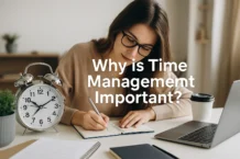 Why is Time management important?